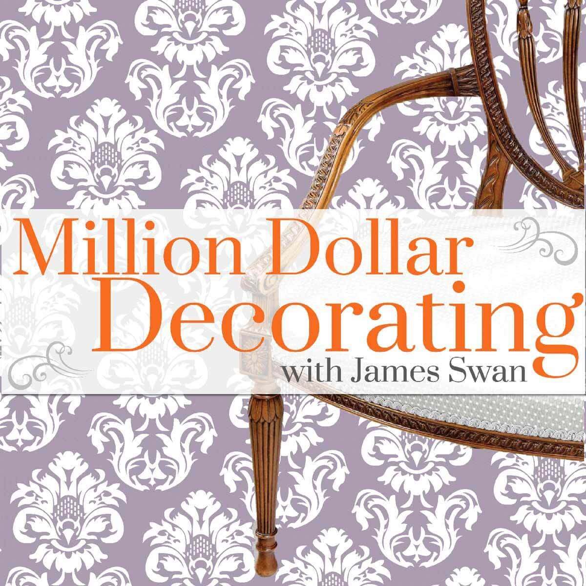 Million Dollar Decorating Podcast