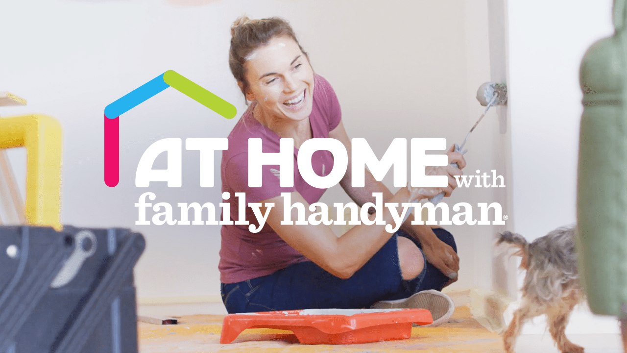 How to Download and Stream “At Home with Family Handyman”